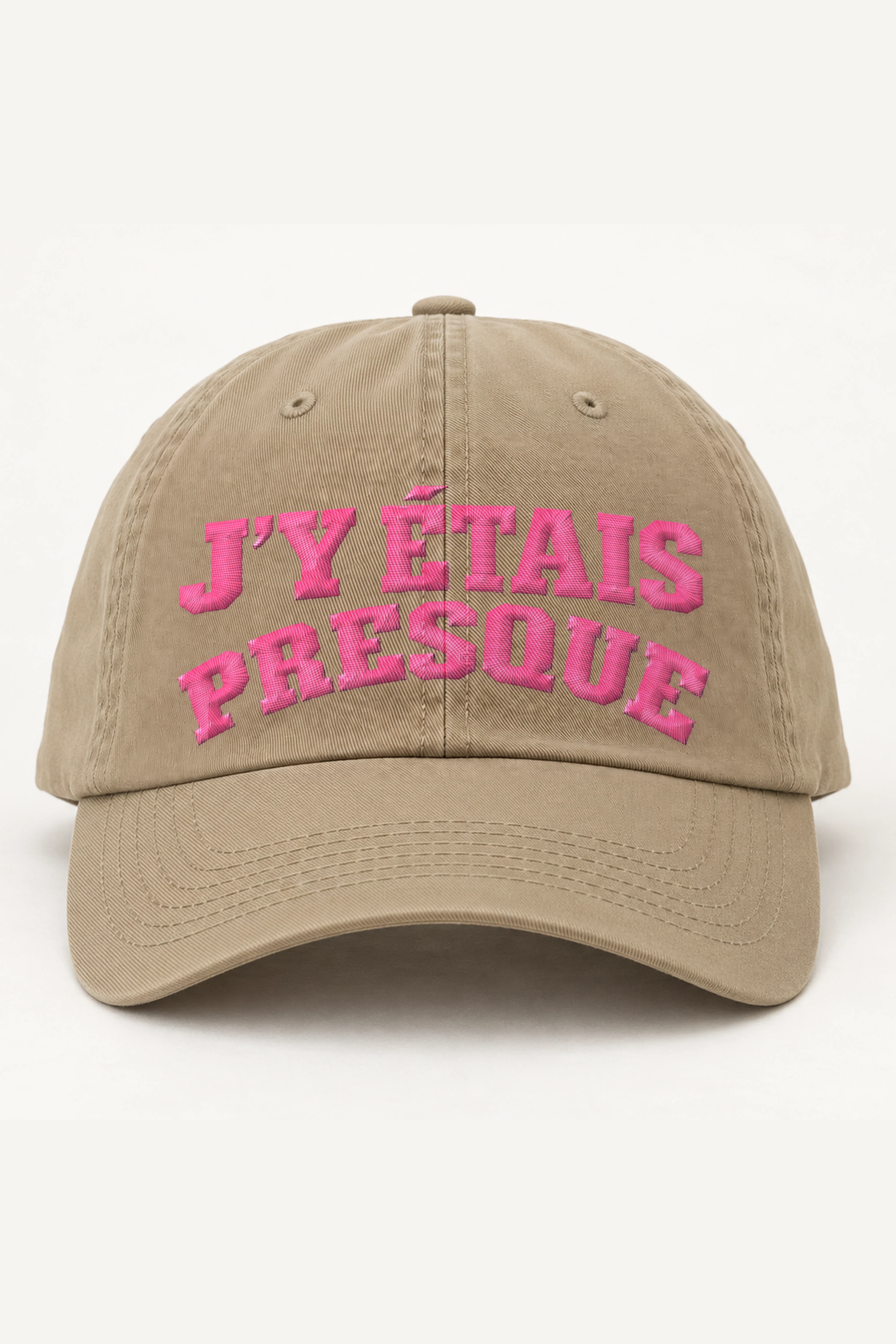 "J’y Étais Presque" Classic Dad Hat · Embroidered
