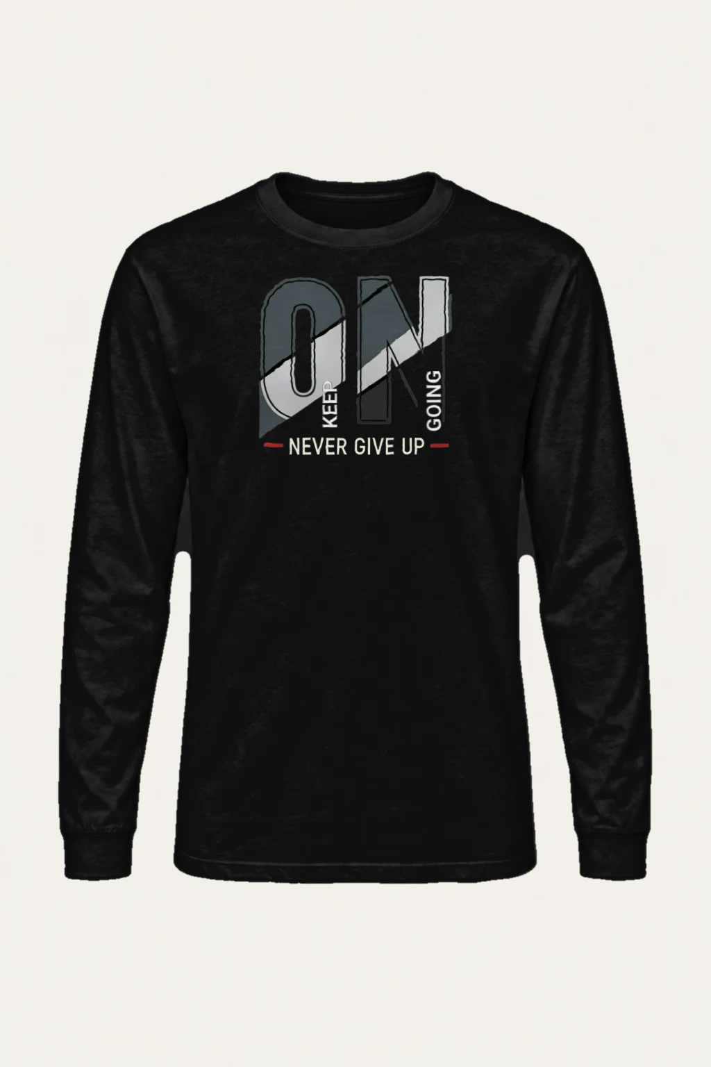 "Keep Going Never Give Up" Unisex Longsleeve T-shirt | Gildan 2400