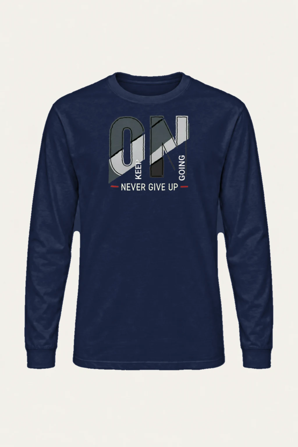 "Keep Going Never Give Up" Unisex Longsleeve T-shirt | Gildan 2400