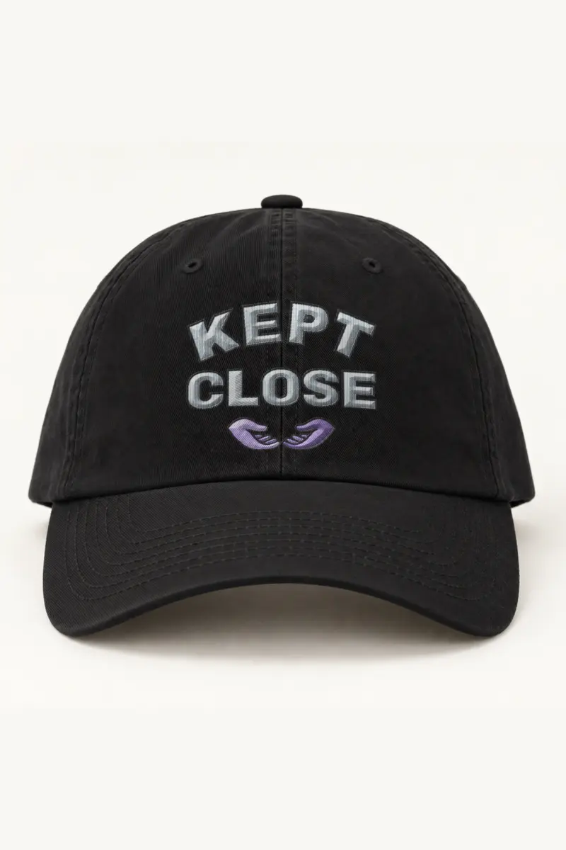 "Kept Close" Classic Dad Hat · Embroidered