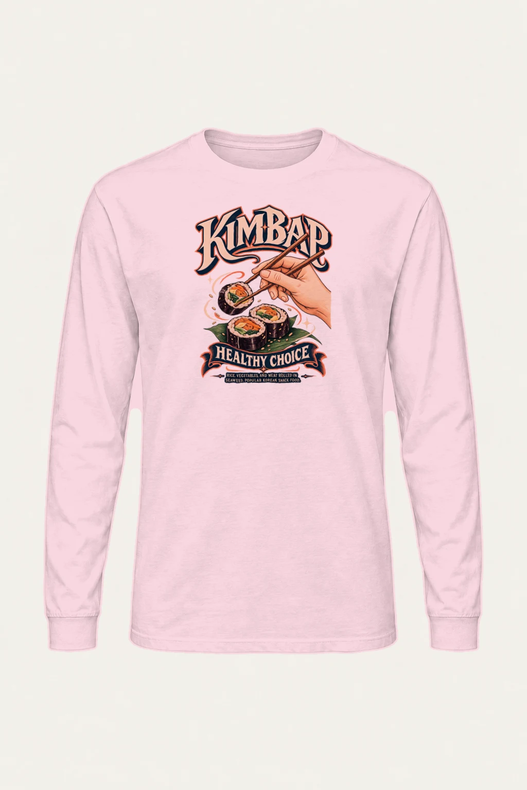"Kimbap Healthy Choice" Unisex Longsleeve T-shirt | Gildan 2400