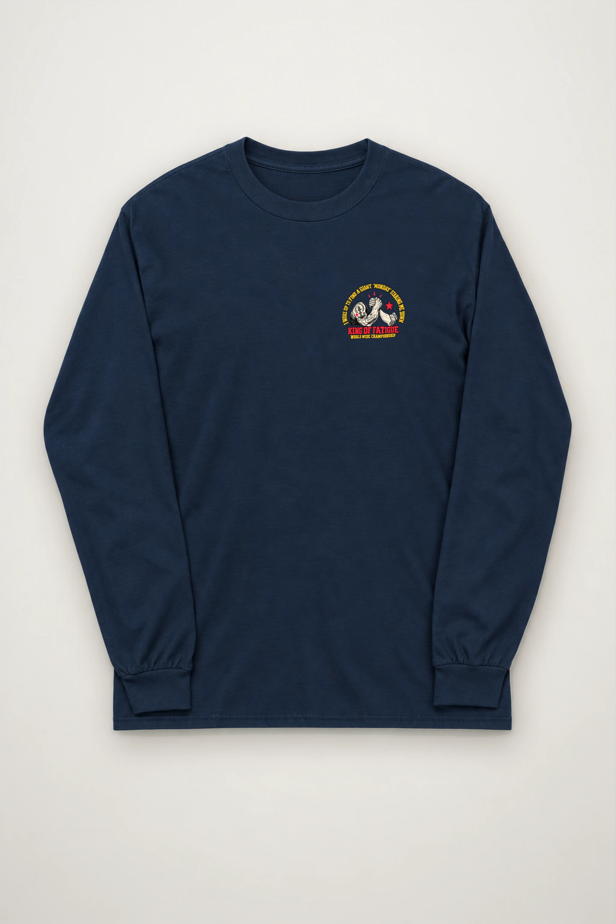 "King Of Fatigue" Unisex Longsleeve T-shirt