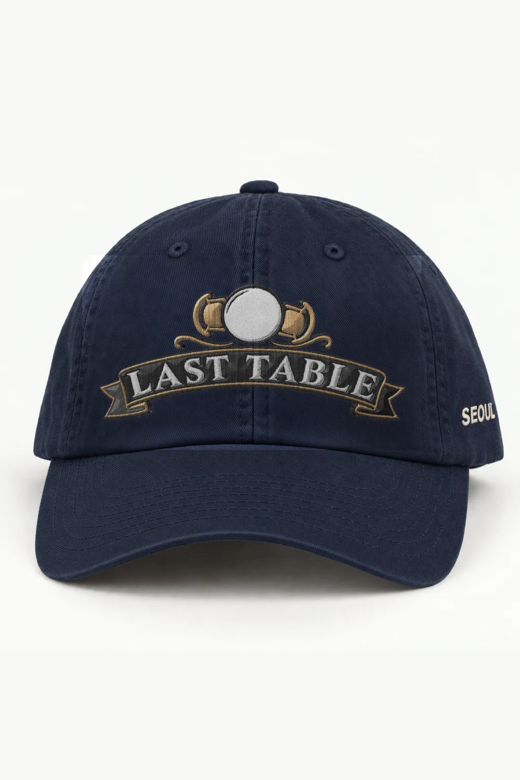 "Last Table" Classic Dad Hat · Embroidered