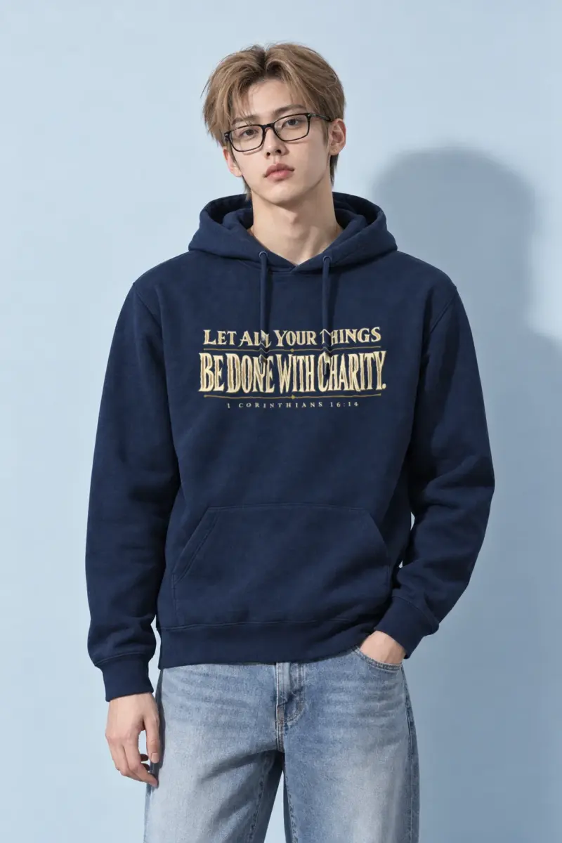 "Let All Your Things Be Done With Charity" Heavy Blend Unisex Pullover Hoodie