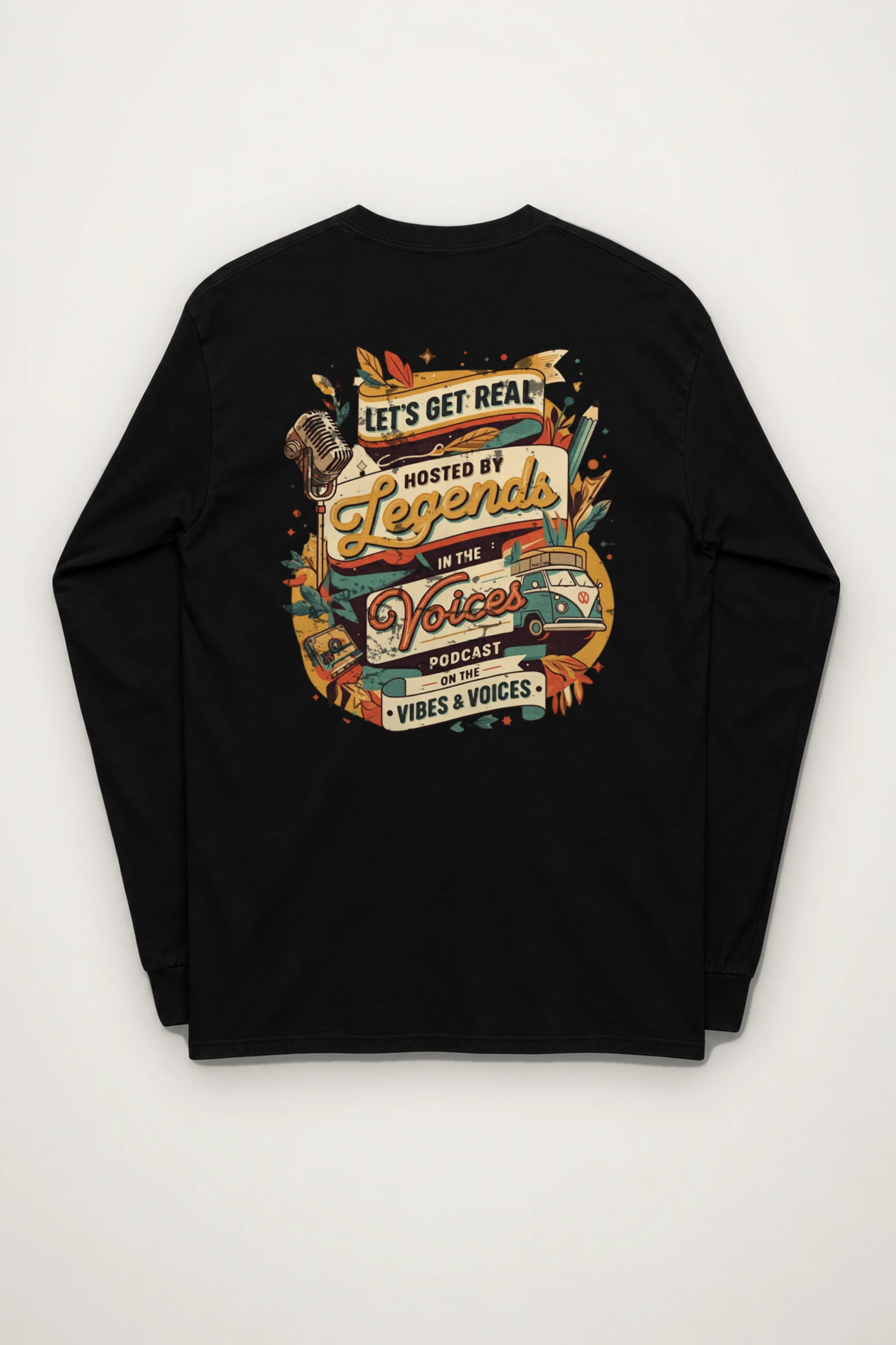 "Let's Get Real" Unisex Longsleeve T-shirt