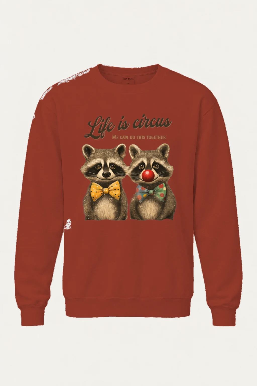 "Life Is Circus" Unisex Sponge Fleece Crewneck Sweatshirt | Bella + Canvas 3901