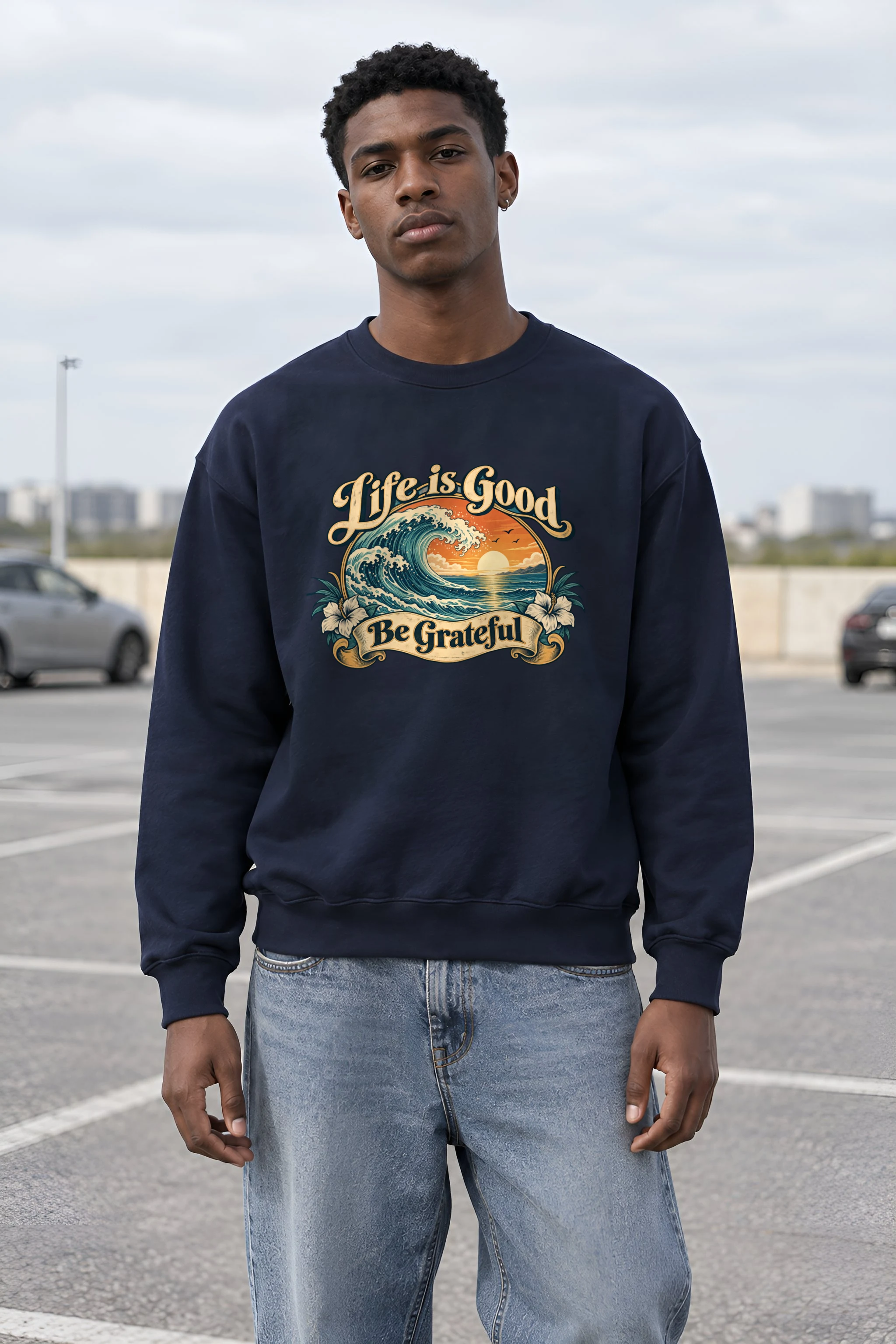 "Life Is Good" 1 Crewneck Sweatshirt