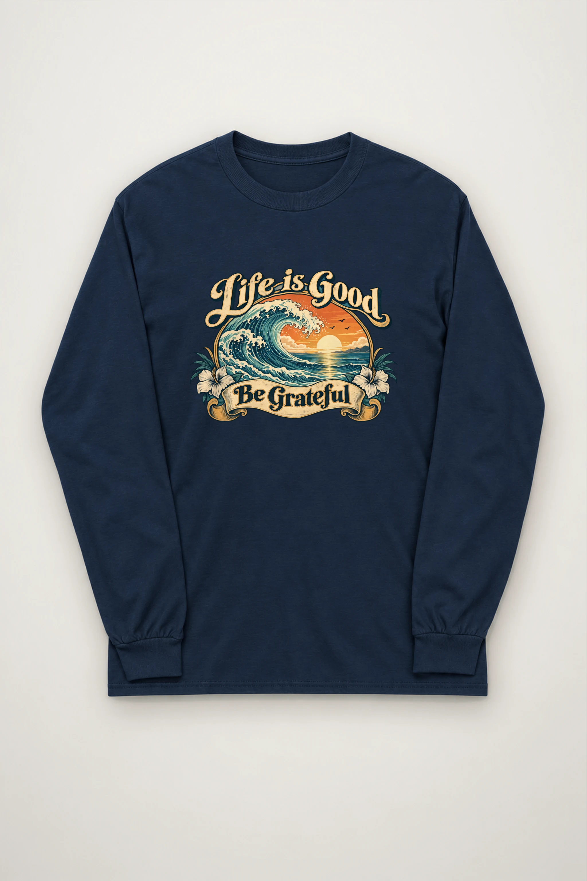 "Life Is Good" Unisex Longsleeve T-shirt