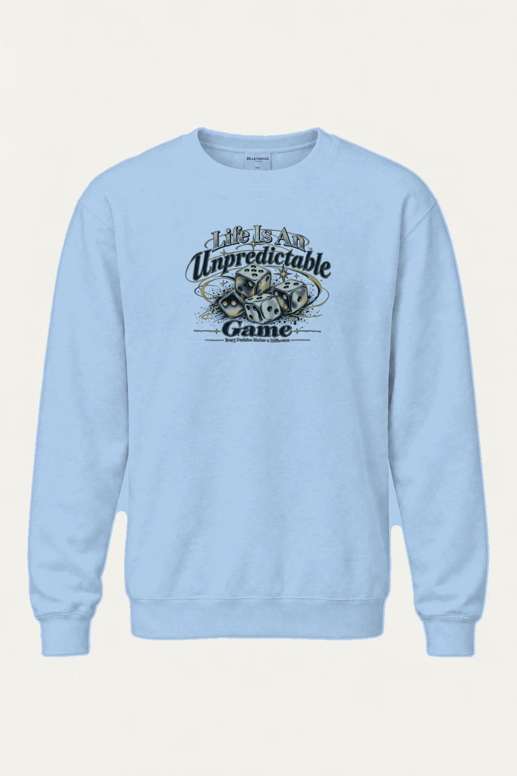 "Life Is Unpredictable" Heavy Blend Unisex Crewneck Sweatshirt | Gildan 18000