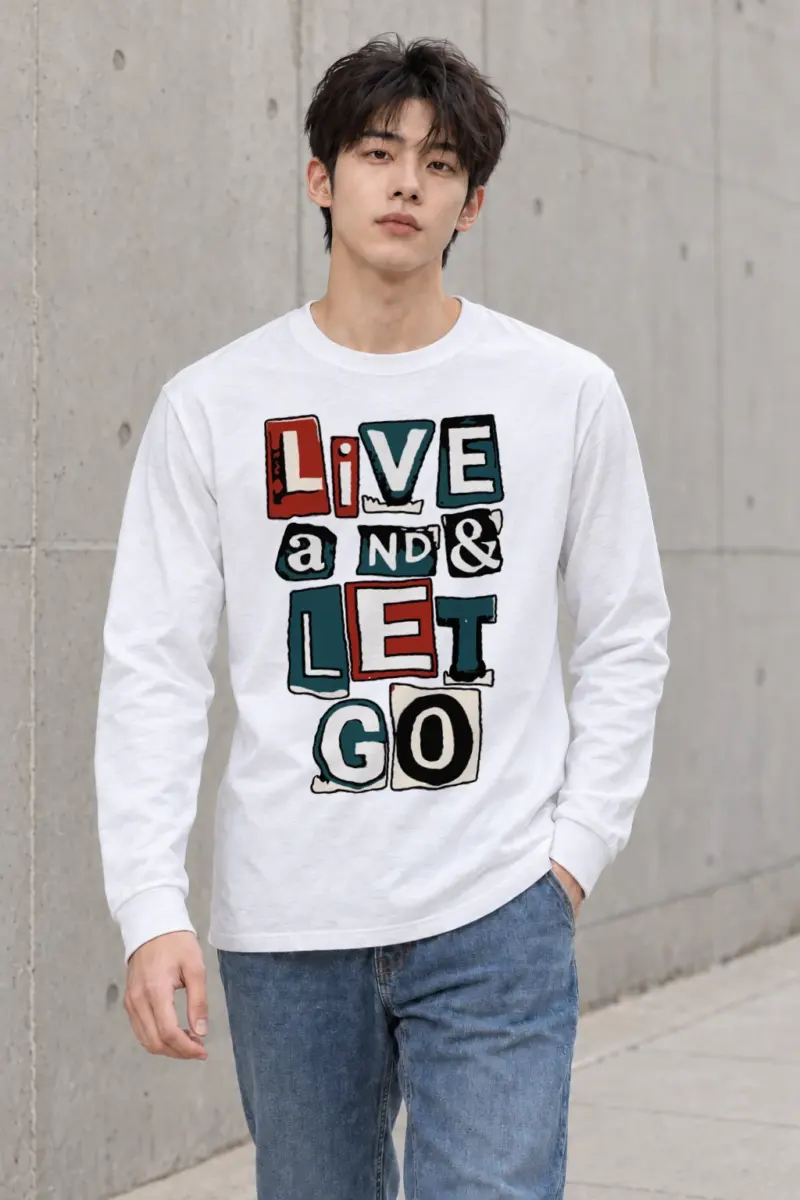 "Live And Let Go" Unisex Longsleeve T-shirt | Gildan 2400