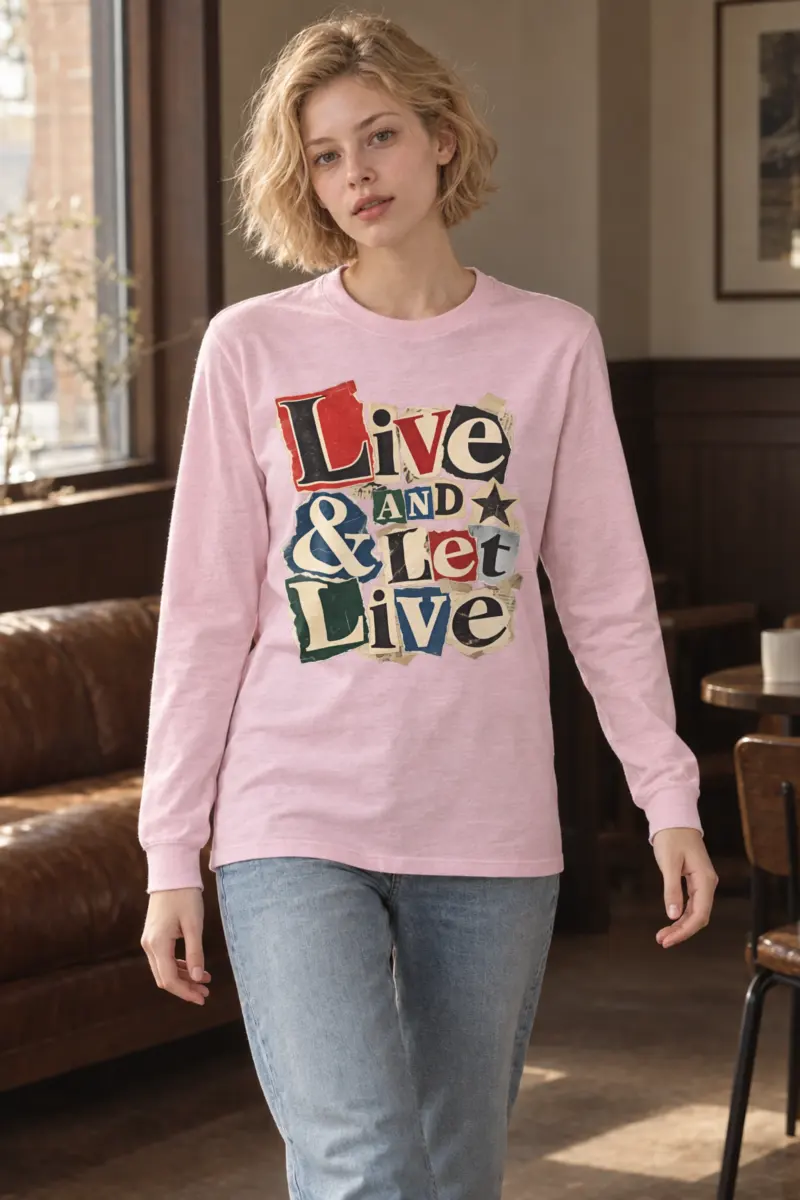 "Live & Let Live" Unisex Longsleeve T-shirt