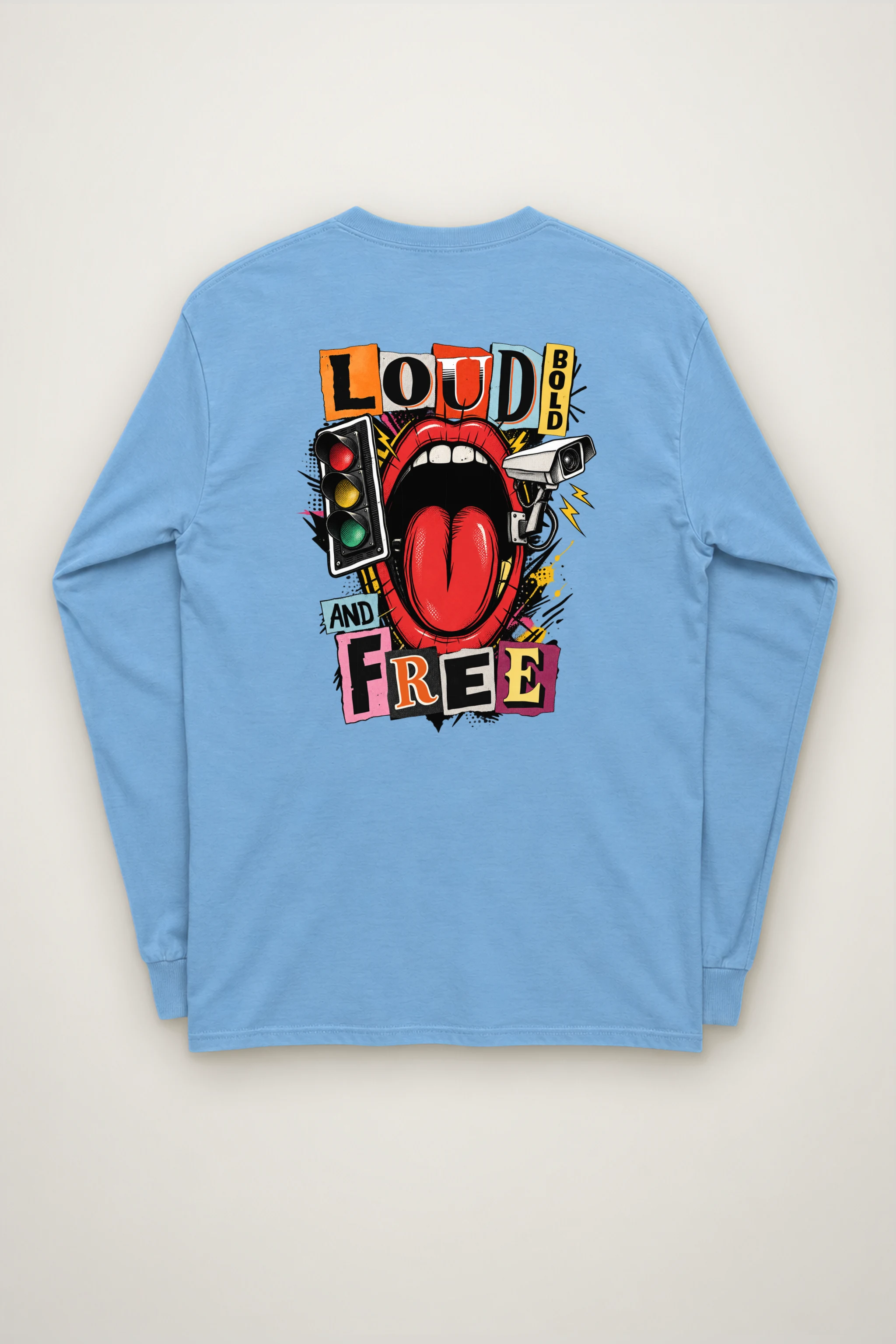"Loud Bold And Free" Unisex Longsleeve T-shirt