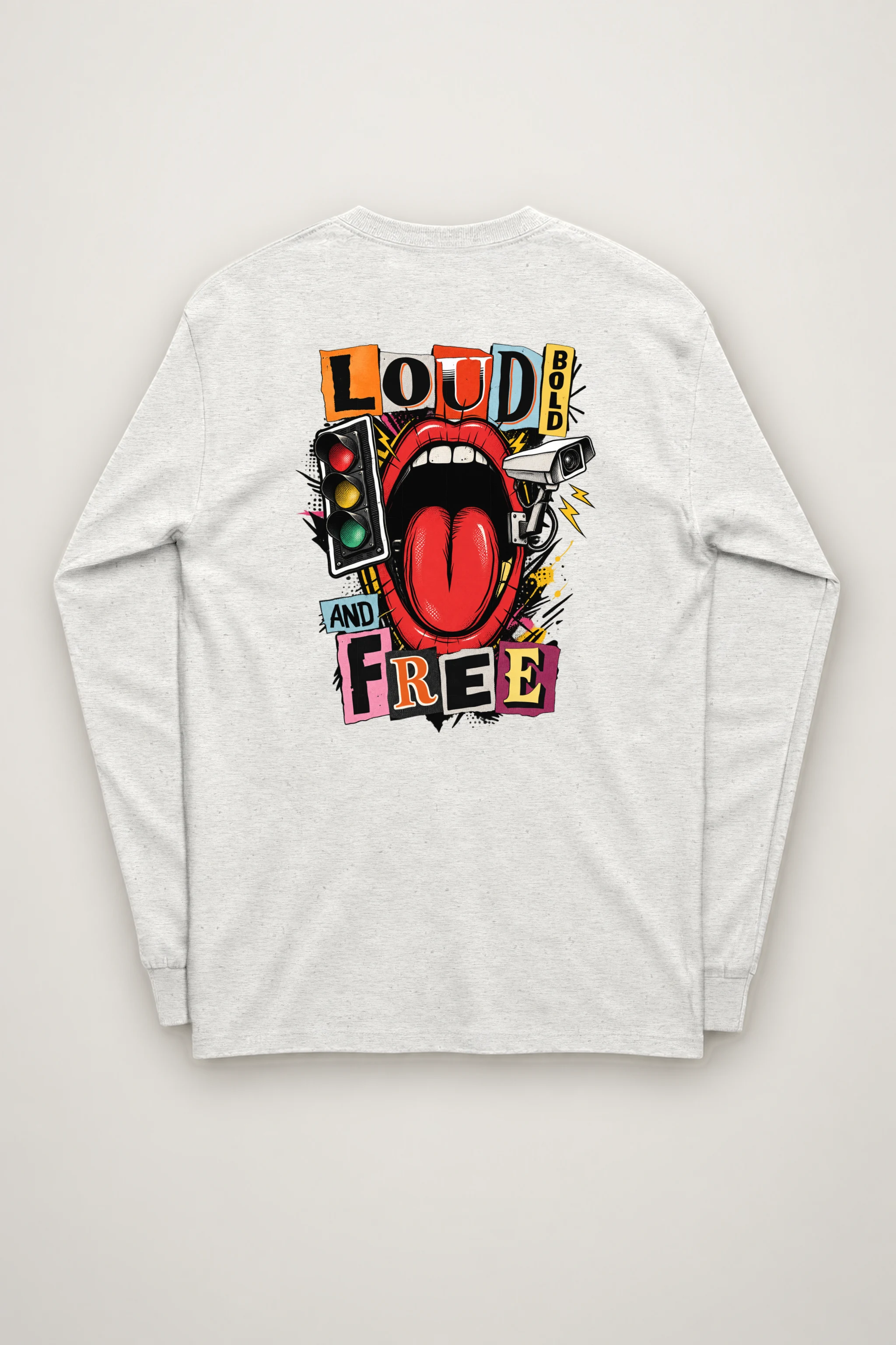 "Loud Bold And Free" Unisex Longsleeve T-shirt