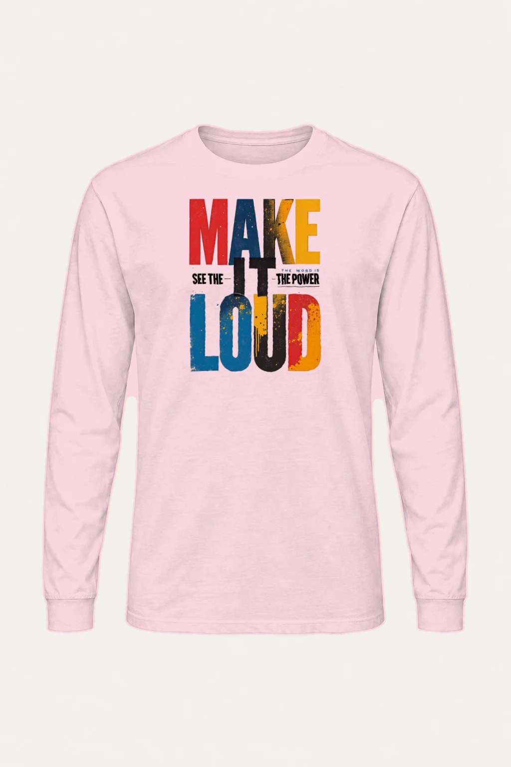 "Make It Loud" Unisex Longsleeve T-shirt | Gildan 2400
