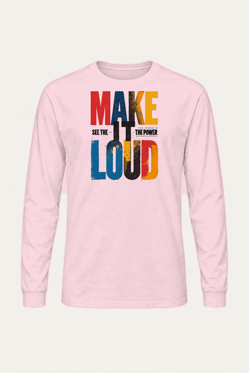 "Make It Loud" Unisex Longsleeve T-shirt | Gildan 2400