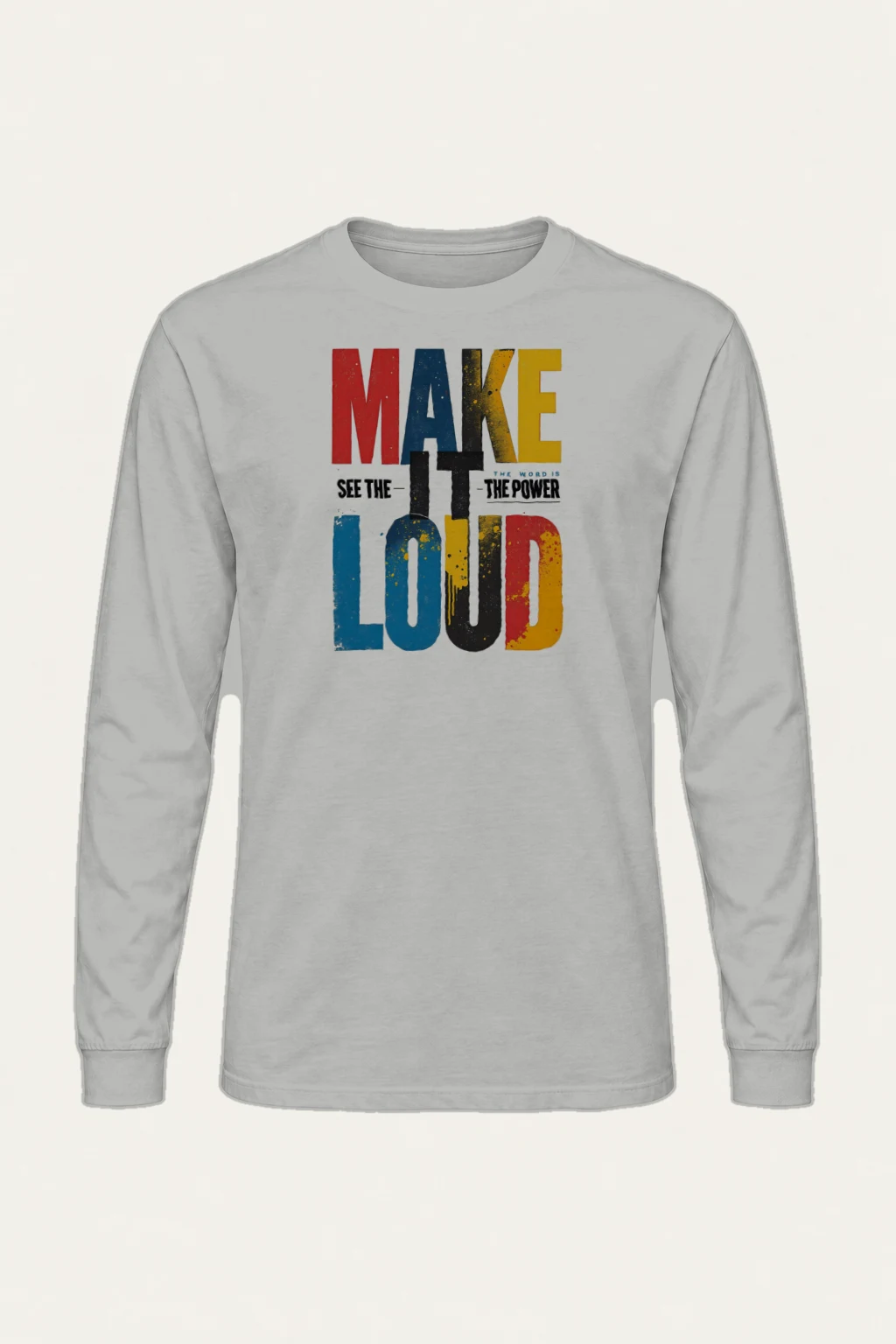 "Make It Loud" Unisex Longsleeve T-shirt | Gildan 2400