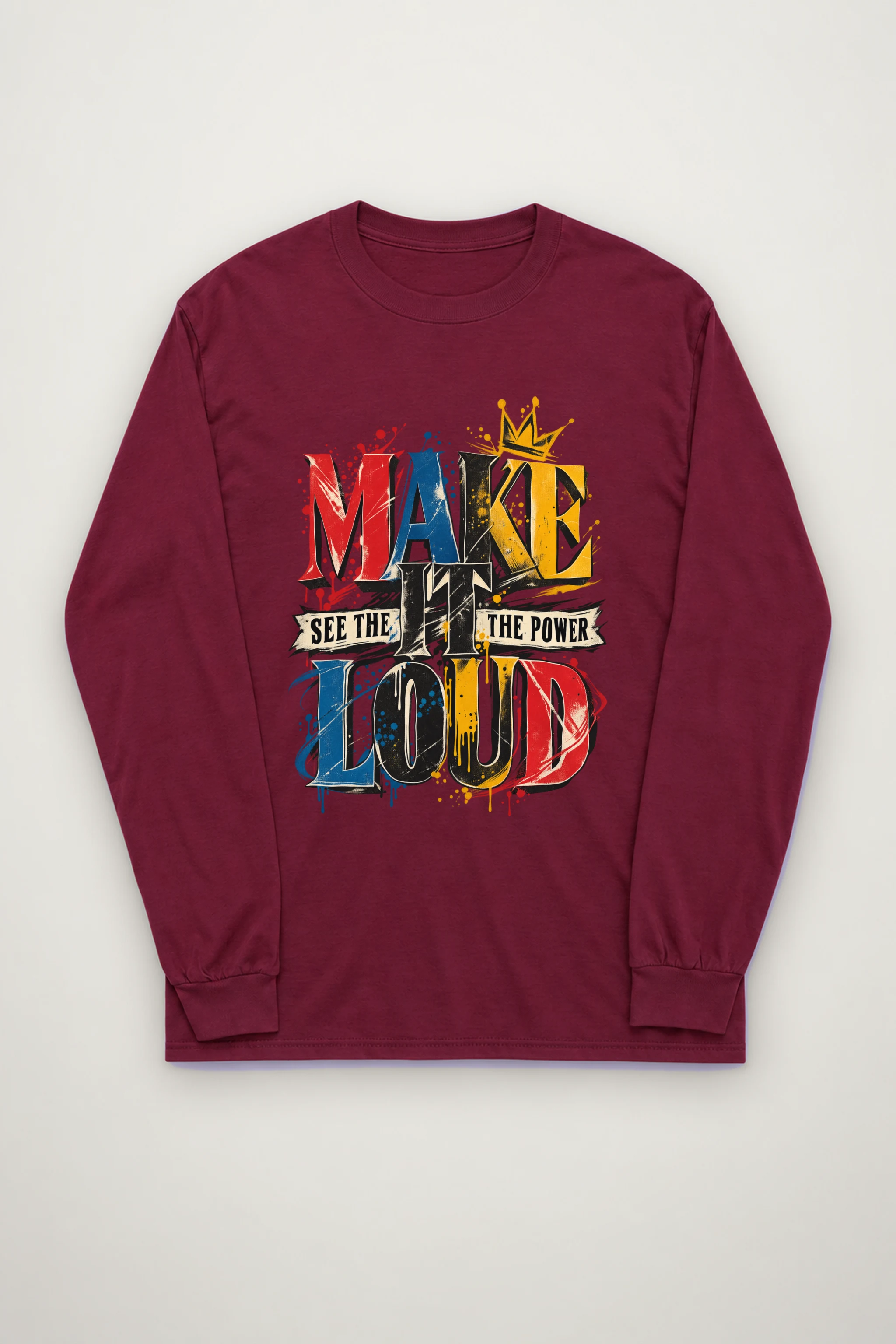 "Make It Loud" Unisex Longsleeve T-shirt