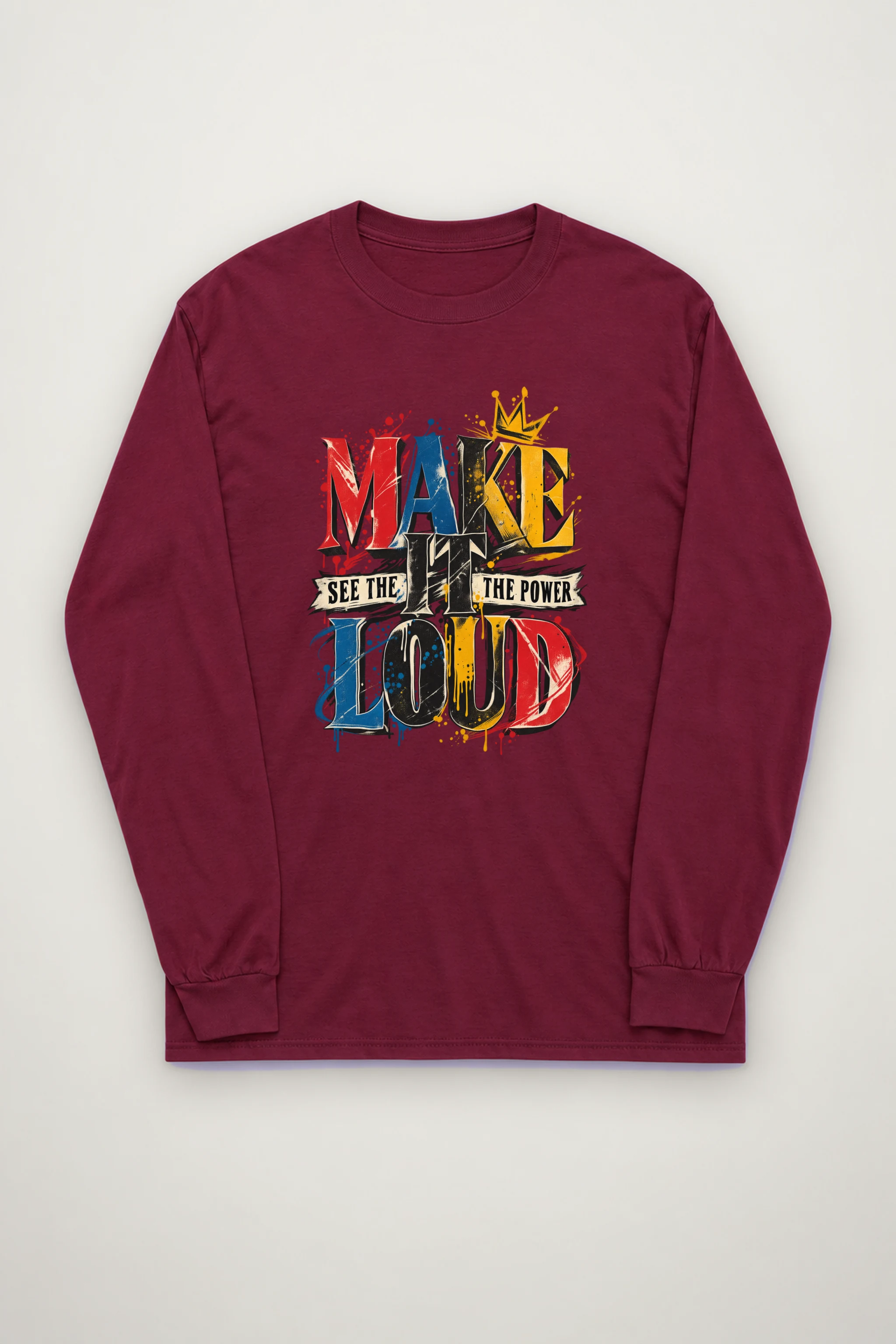 "Make It Loud" Unisex Longsleeve T-shirt