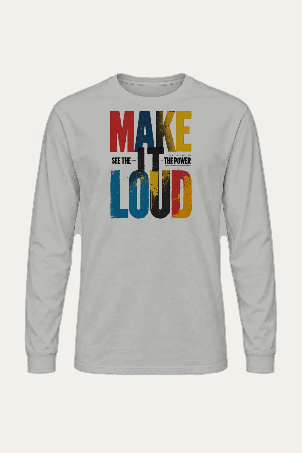 "Make It Loud" Unisex Longsleeve T-shirt | Gildan 2400