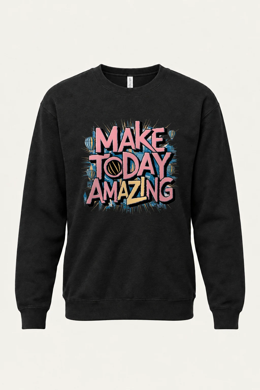 "Make Today Amazing" Heavy Blend Unisex Crewneck Sweatshirt | Gildan 18000