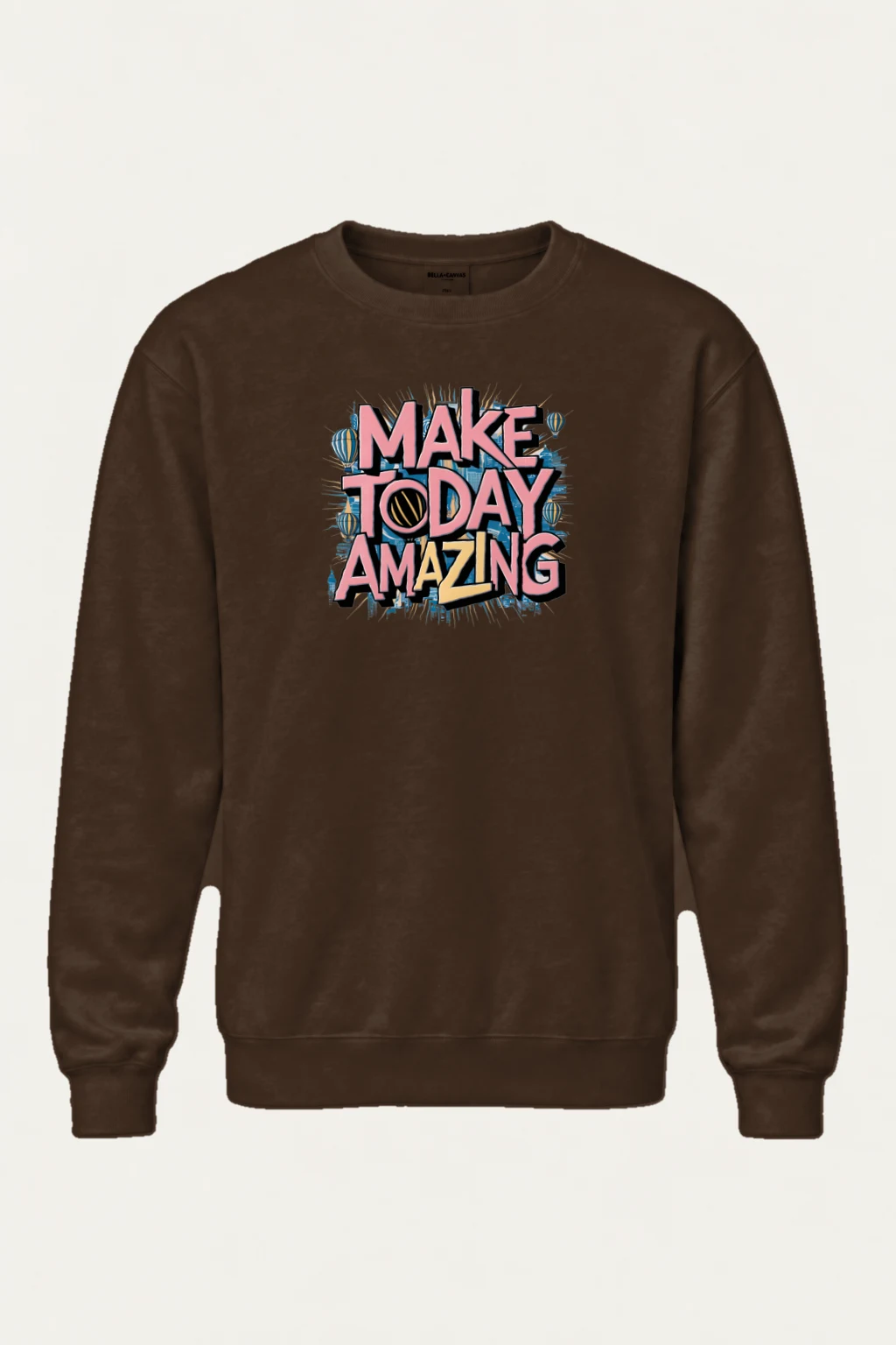 "Make Today Amazing" Heavy Blend Unisex Crewneck Sweatshirt | Gildan 18000
