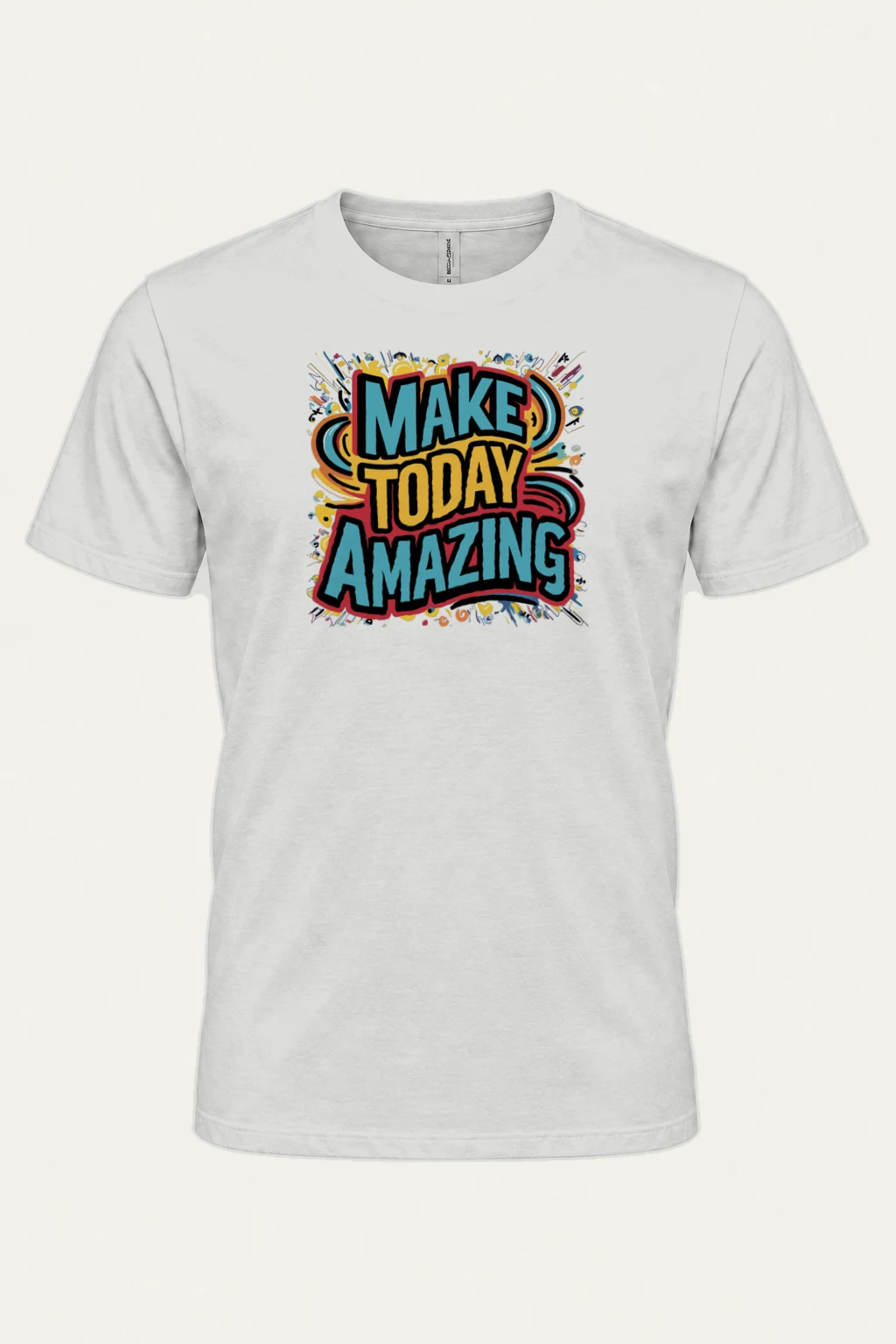"Make Today Amazing" Heavyweight Unisex Crewneck T-shirt | Gildan 5000