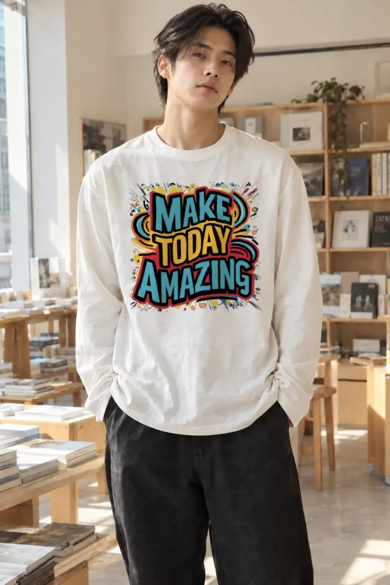 "Make Today Amazing" Unisex Longsleeve T-shirt | Gildan 2400