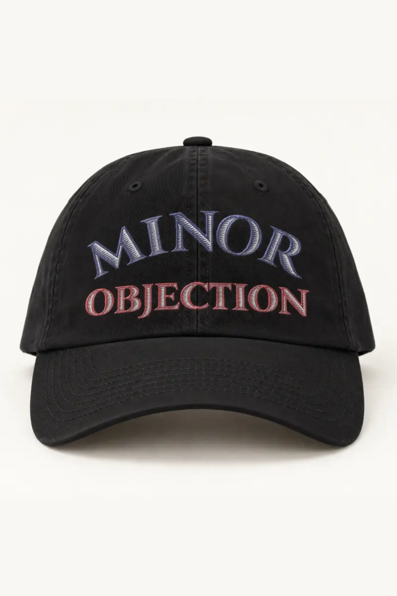 "Minor Objection" Classic Dad Hat · Embroidered