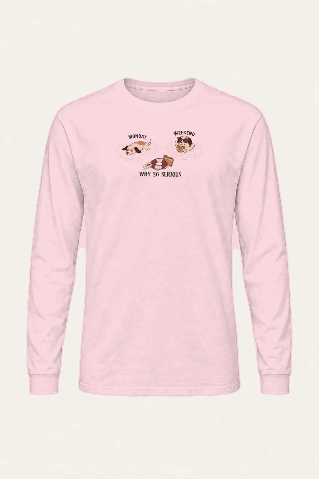 "Monday Weekend Dogs" Unisex Longsleeve T-shirt | Gildan 2400