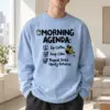 "Morning Agenda" Unisex Longsleeve T-shirt | Gildan 2400