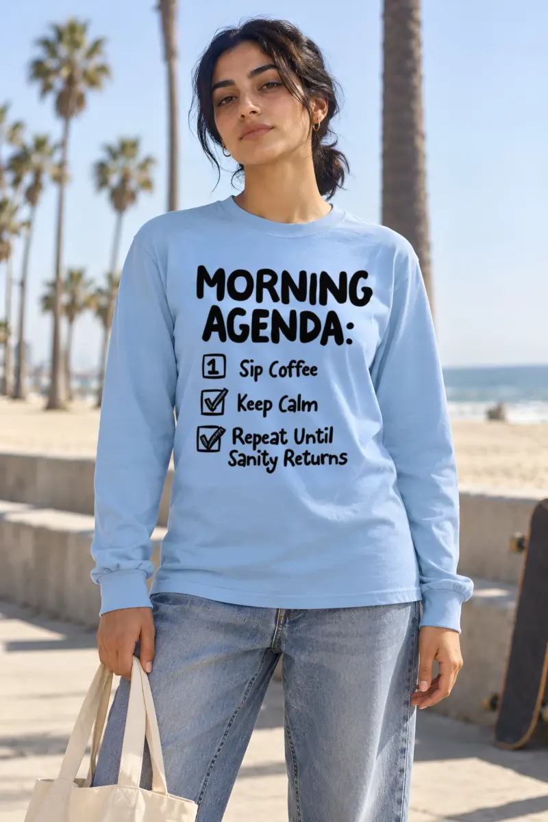 "Morning Agenda" Unisex Longsleeve T-shirt