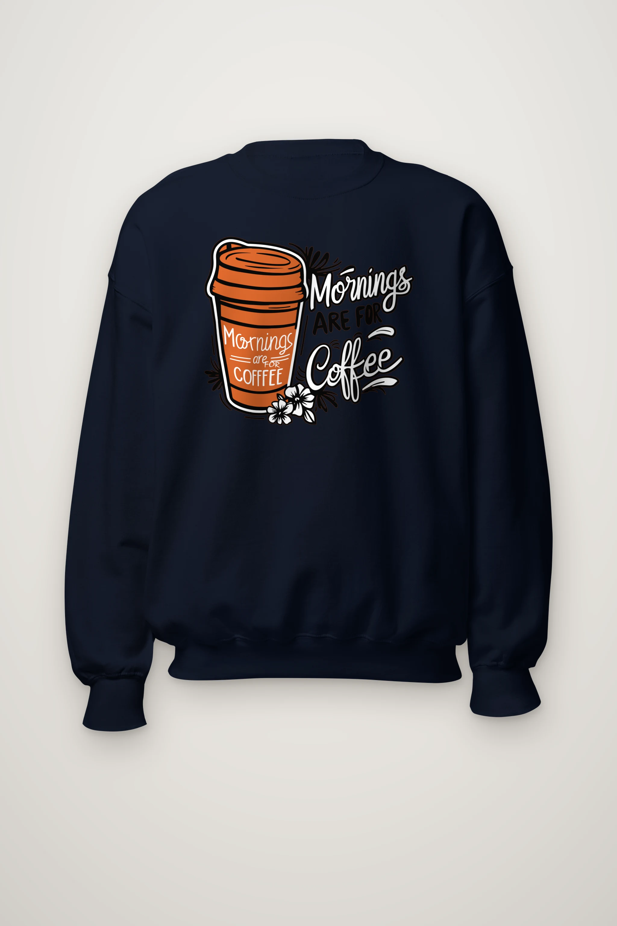 "Mornings Are For Coffee" Heavy Blend Unisex Crewneck Sweatshirt