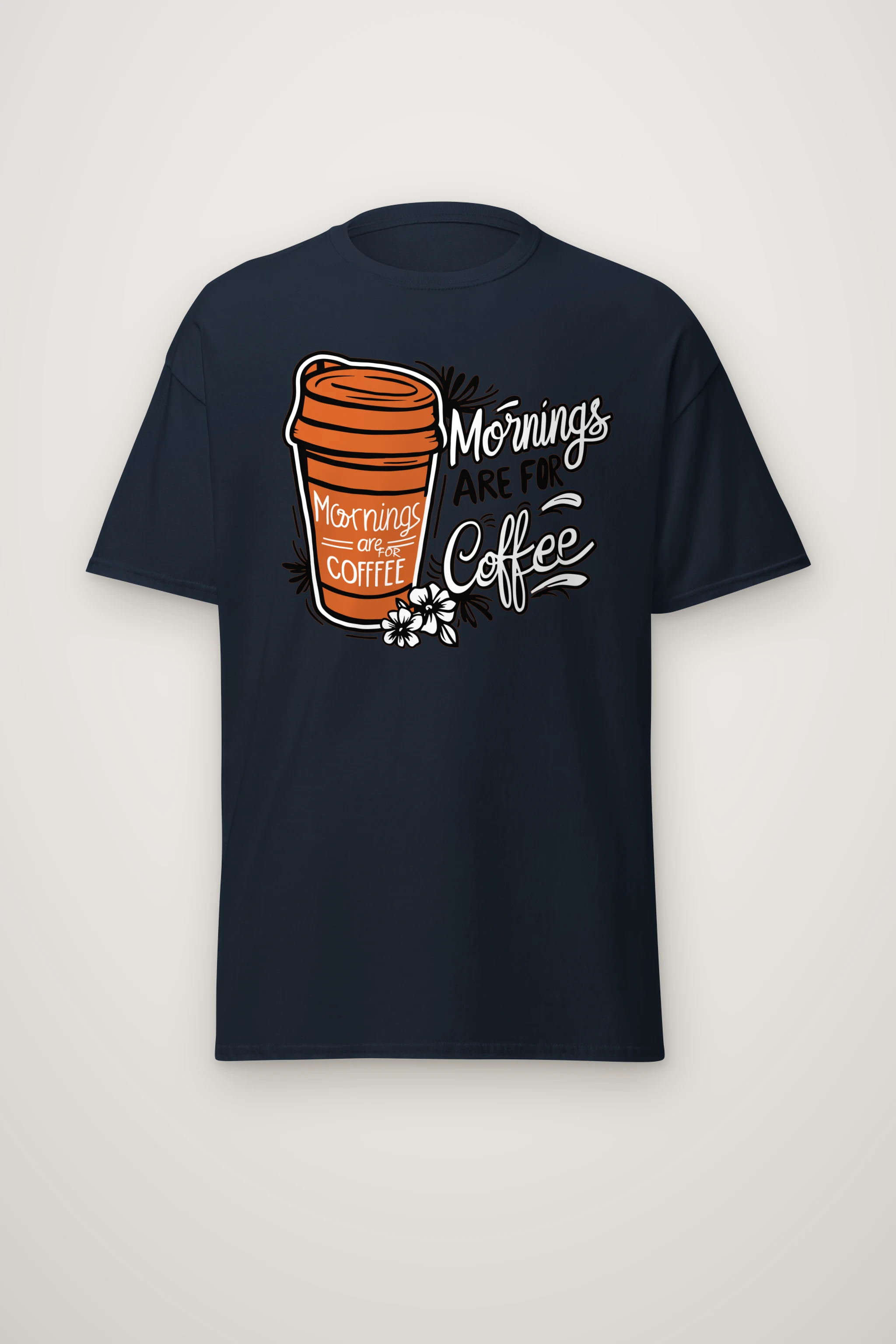 "Mornings Are For Coffee" Heavyweight Unisex Crewneck T-shirt