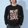 "Move Your Soul" Unisex Longsleeve T-shirt