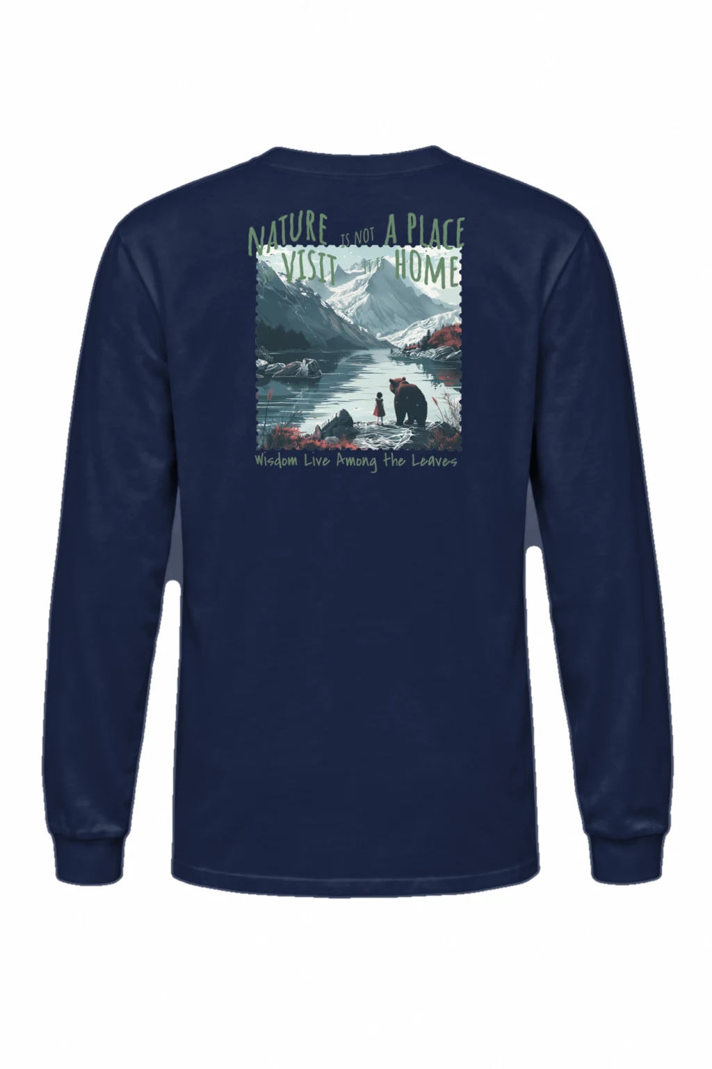 "Nature Is Home" Unisex Longsleeve T-shirt | Gildan 2400