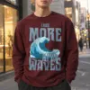 "Need More Waves" Unisex Longsleeve T-shirt | Gildan 2400