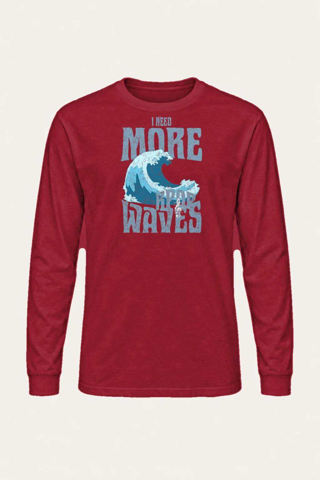 "Need More Waves" Unisex Longsleeve T-shirt | Gildan 2400