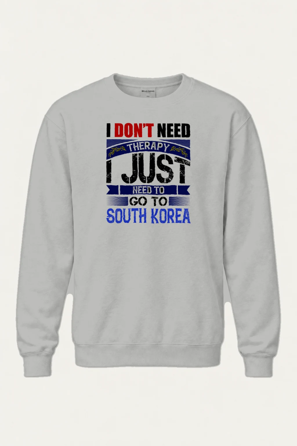 "Need To Go Korea" Heavy Blend Unisex Crewneck Sweatshirt | Gildan 18000