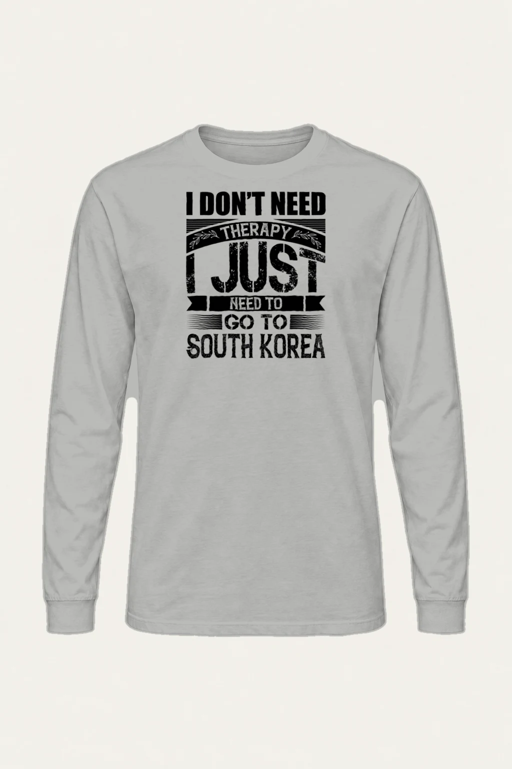 "Need To Go Korea" Unisex Longsleeve T-shirt | Gildan 2400