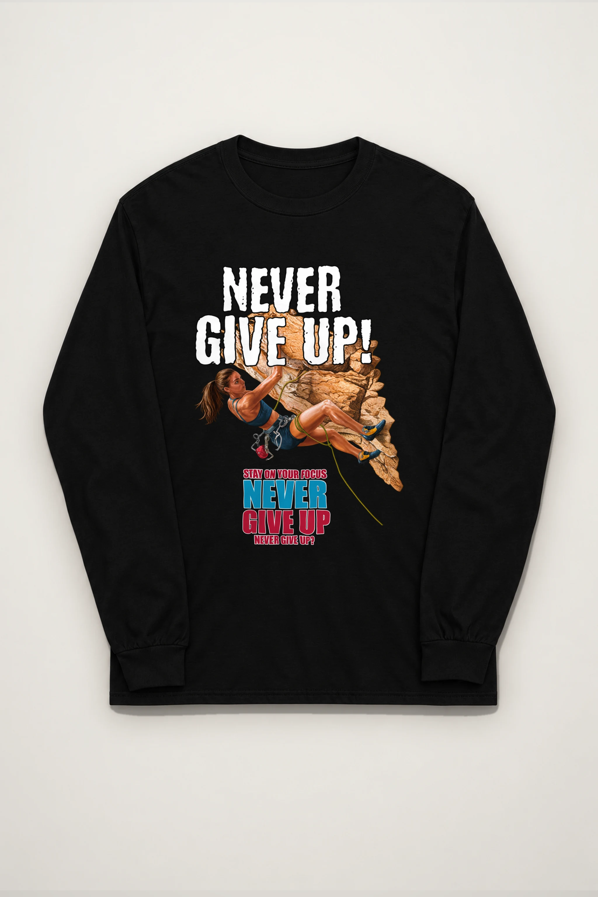 "Never Give Up Climb" Unisex Longsleeve T-shirt
