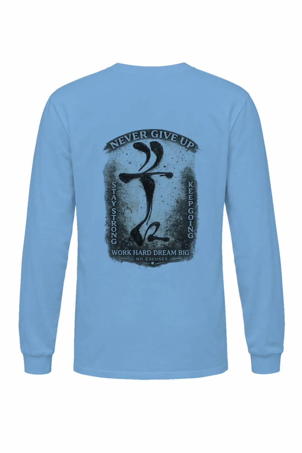 "Never Give Up" Unisex Longsleeve T-shirt | Gildan 2400