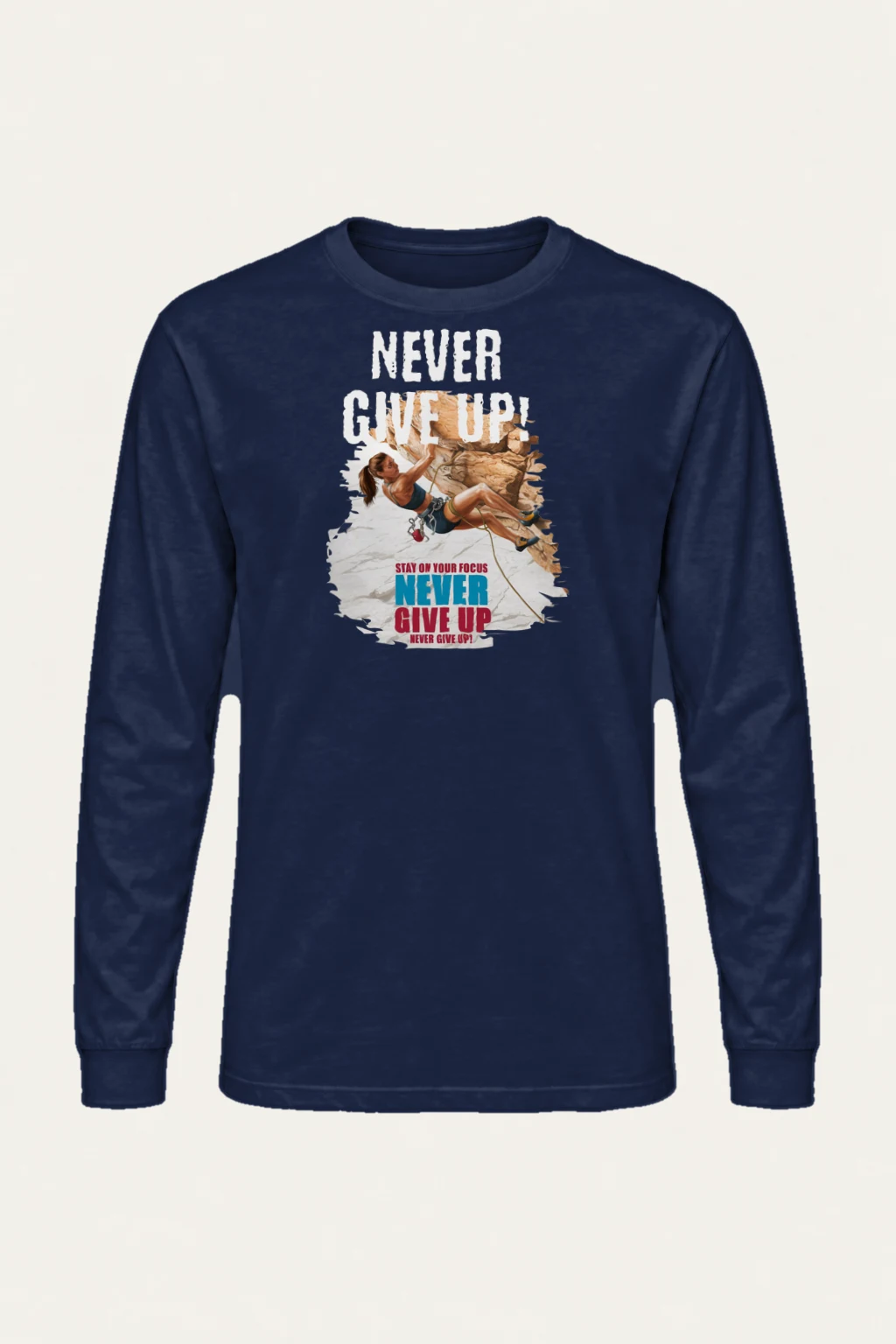 "Never Give Up" Unisex Longsleeve T-shirt | Gildan 2400