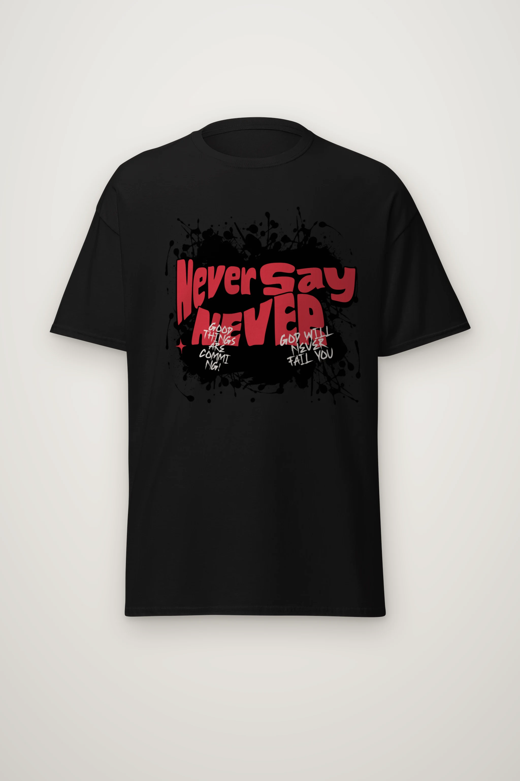 "Never Say Never" Heavyweight Unisex Crewneck T-shirt