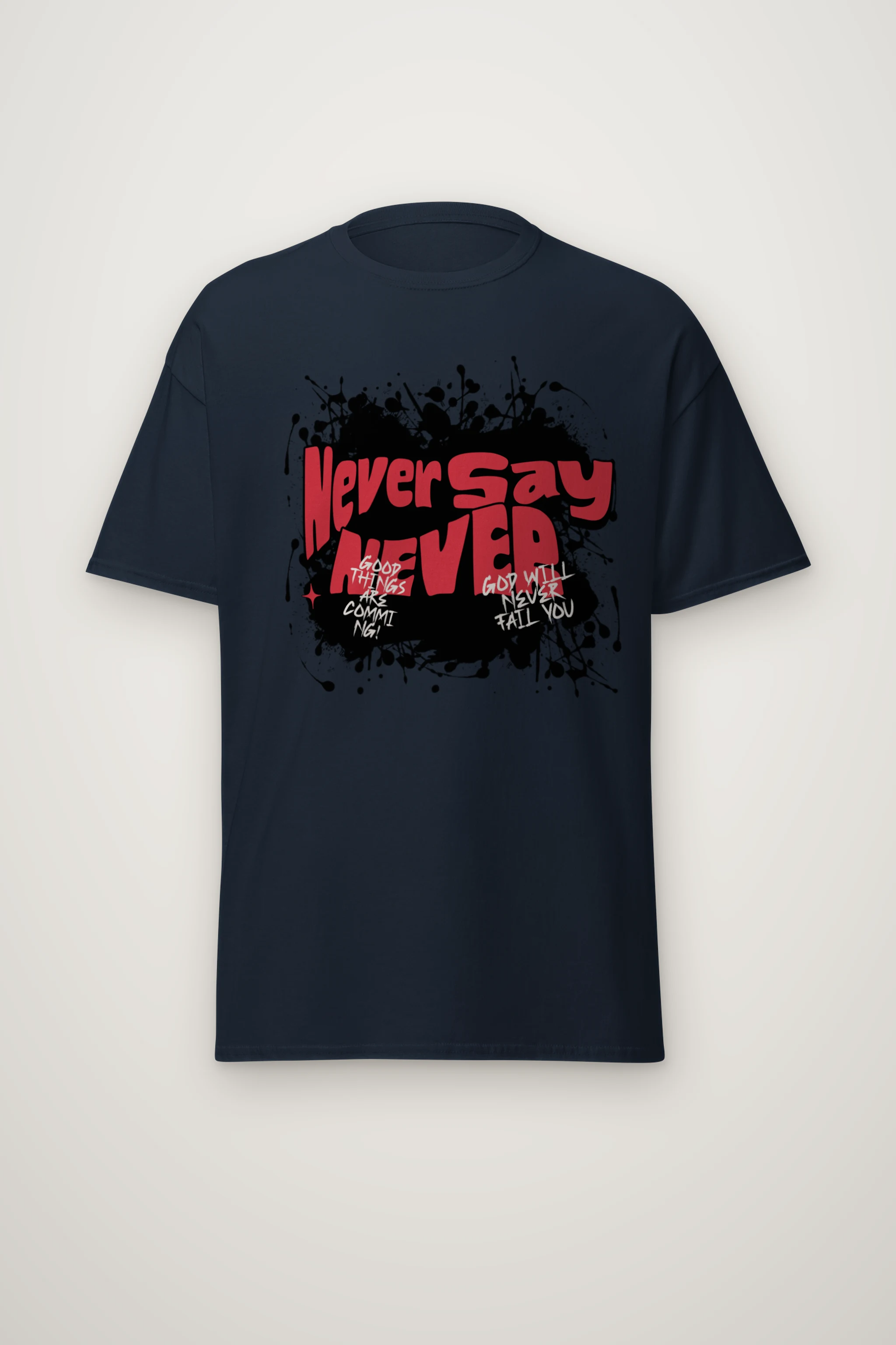 "Never Say Never" Heavyweight Unisex Crewneck T-shirt