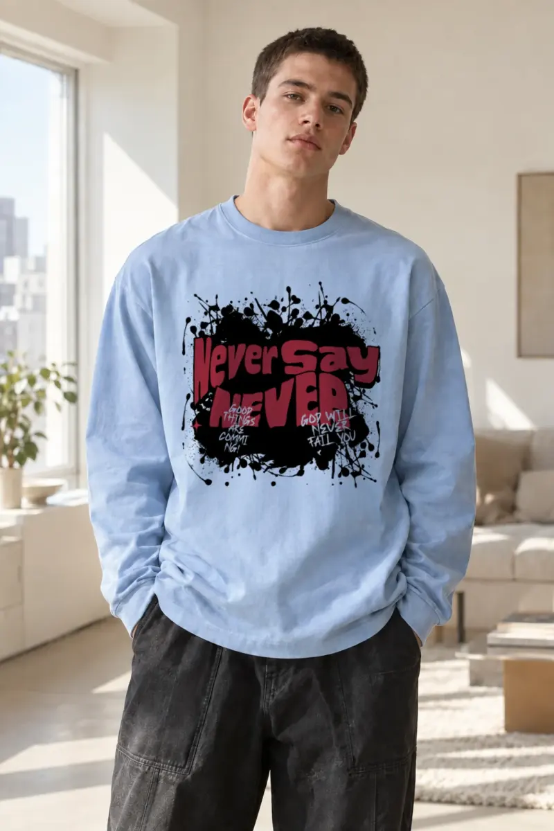 “Never Say Never” Unisex Longsleeve T-shirt | Gildan 2400