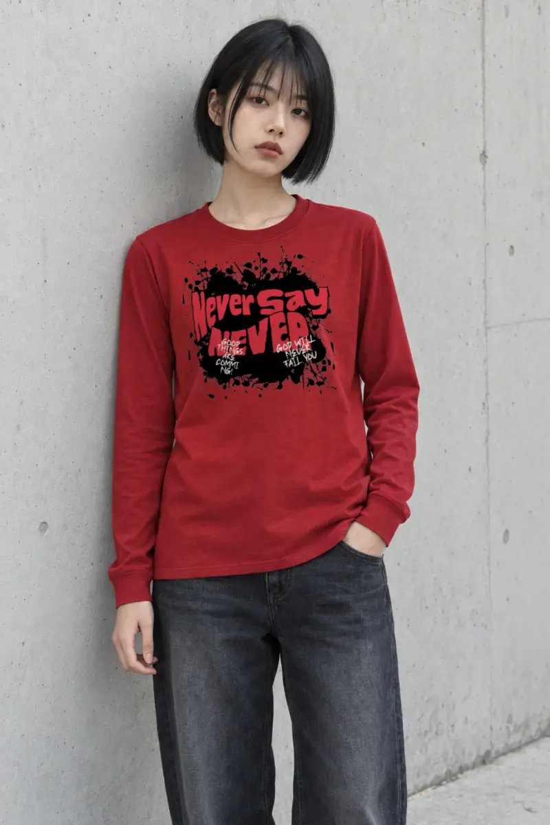 "Never Say Never" Unisex Longsleeve T-shirt