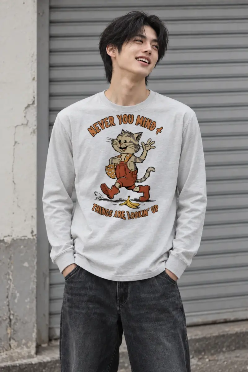 "Never You Mind" Unisex Longsleeve T-shirt