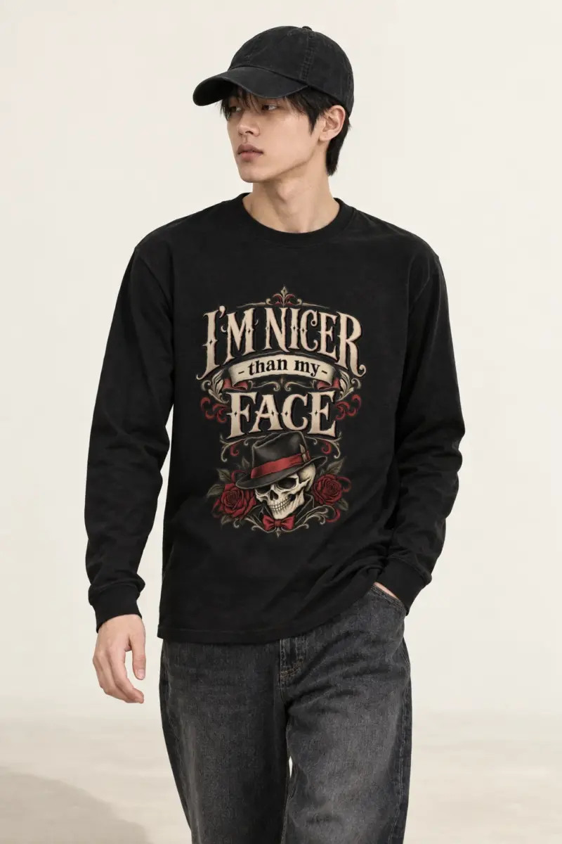 "Nicer Than My Face" Unisex Longsleeve T-shirt | Gildan 2400