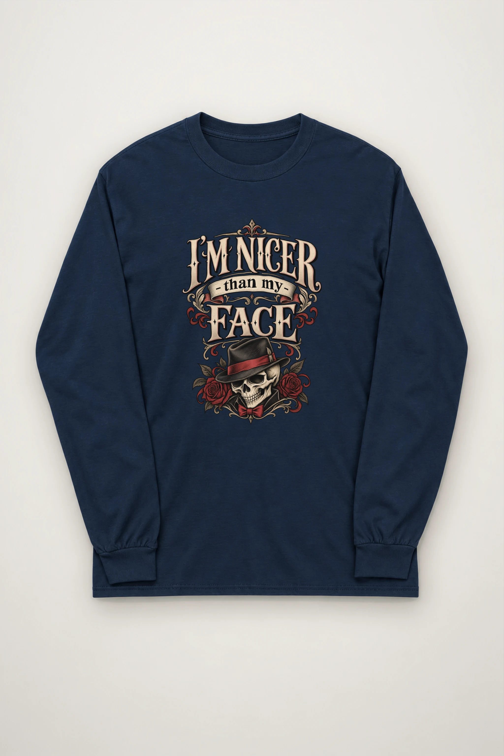 "Nicer Than My Face" Unisex Longsleeve T-shirt