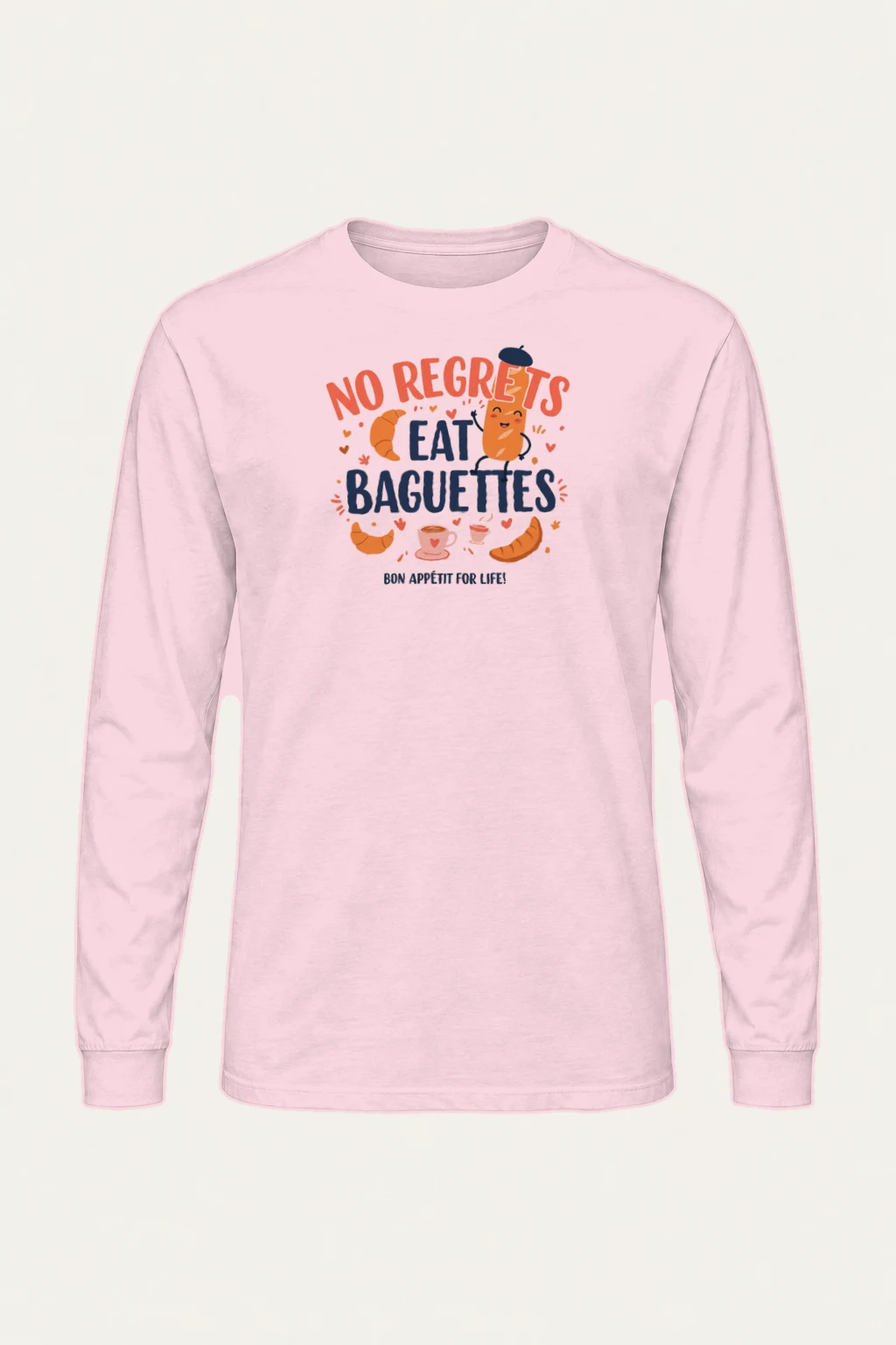 "No Regrets Baguettes" Unisex Longsleeve T-shirt | Gildan 2400